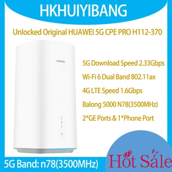 סמארטפון חדש Huawei 5G CPE Pro H112-370 הבינלאומי גרסה 2.3 Gbps WiFi 6 5G 4G LTE נתב אלחוטי למודם עם חריץ לכרטיס ה-Sim
